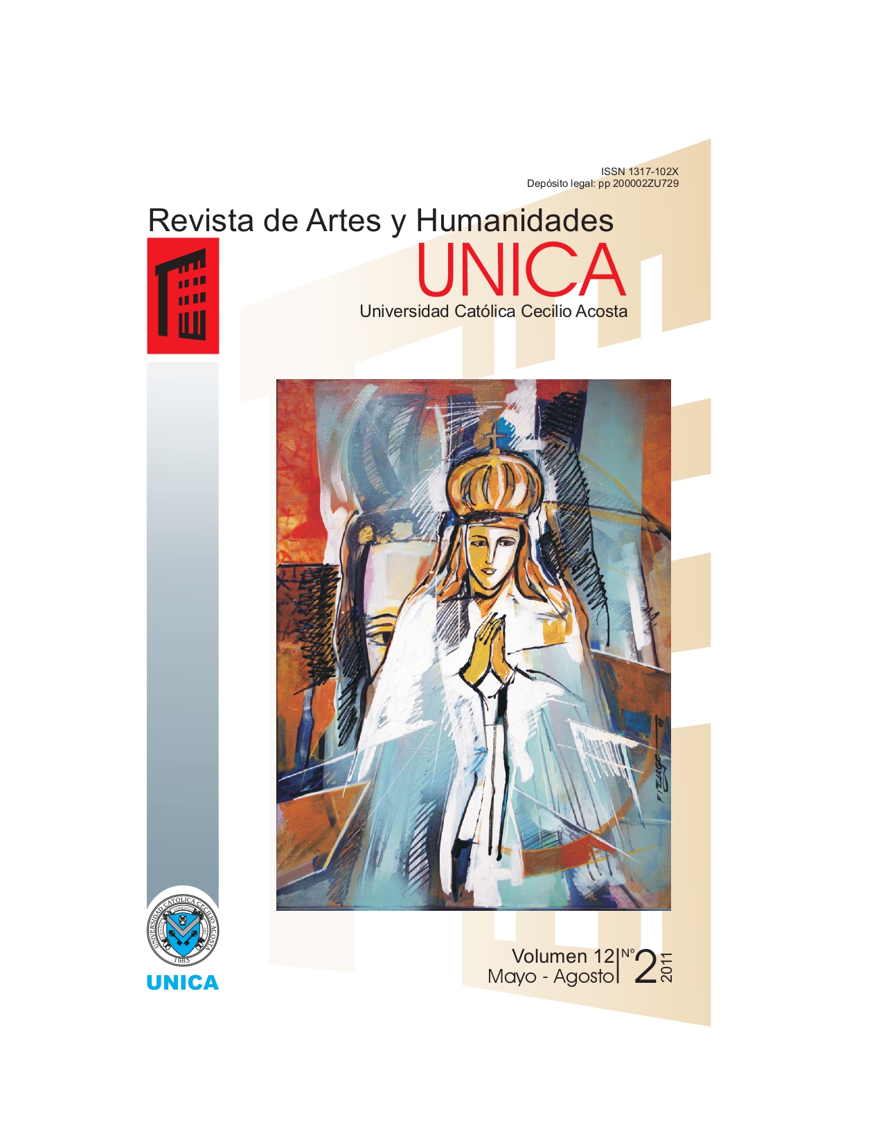 					Ver Vol. 12 Núm. 2 (2011): Revista de Artes y Humanidades UNICA
				