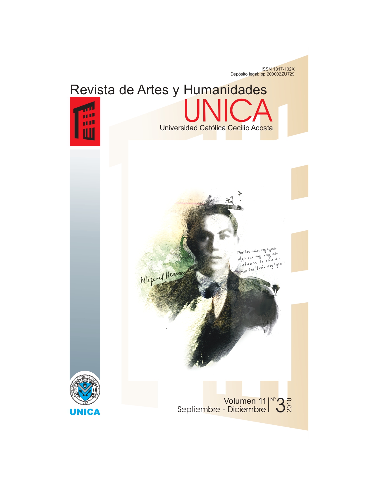 					Ver Vol. 11 Núm. 3 (2010): Revista de Artes y Humanidades UNICA
				