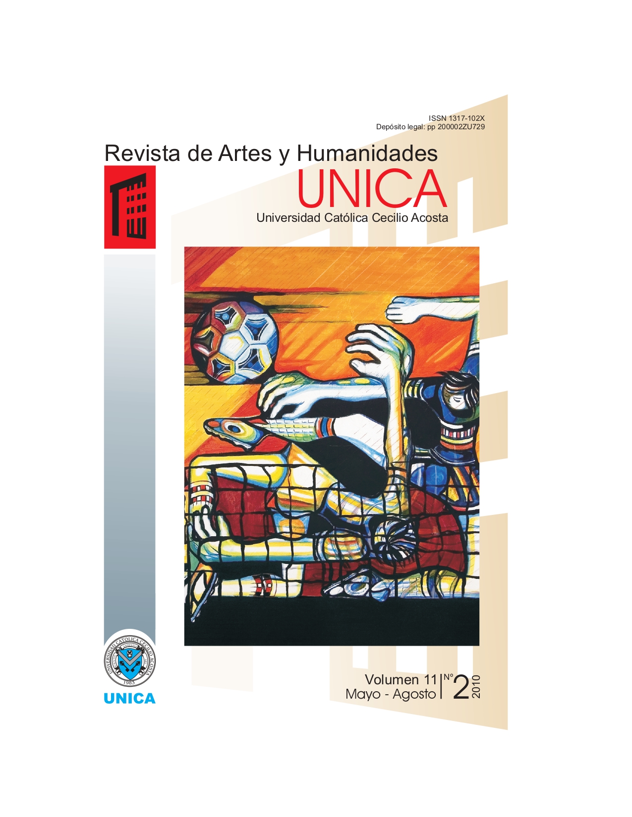 					Ver Vol. 11 Núm. 2 (2010): Revista de Artes y Humanidades UNICA
				