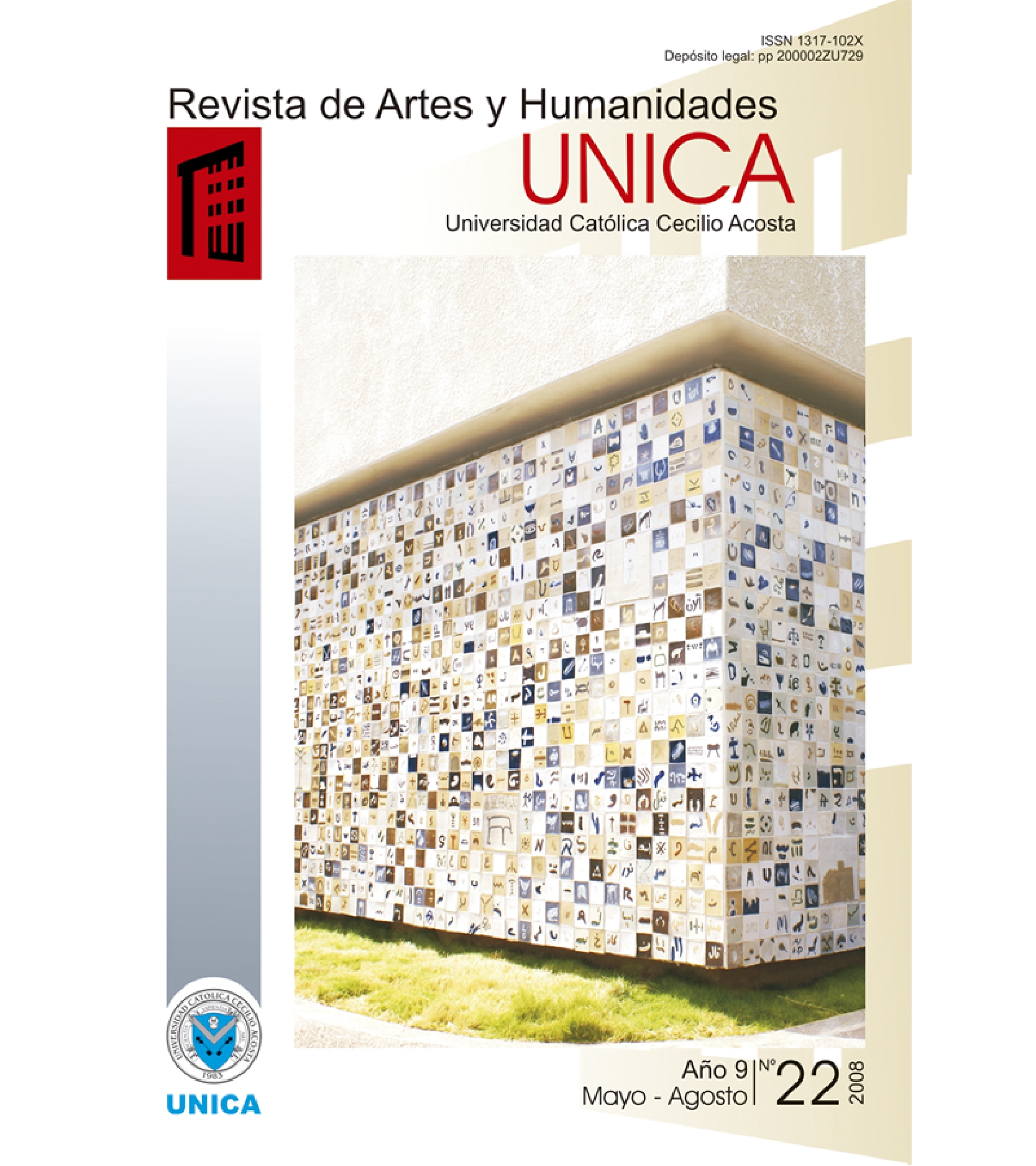 					Ver Vol. 9 Núm. 22 (2008): Revista de Artes y Humanidades UNICA 
				