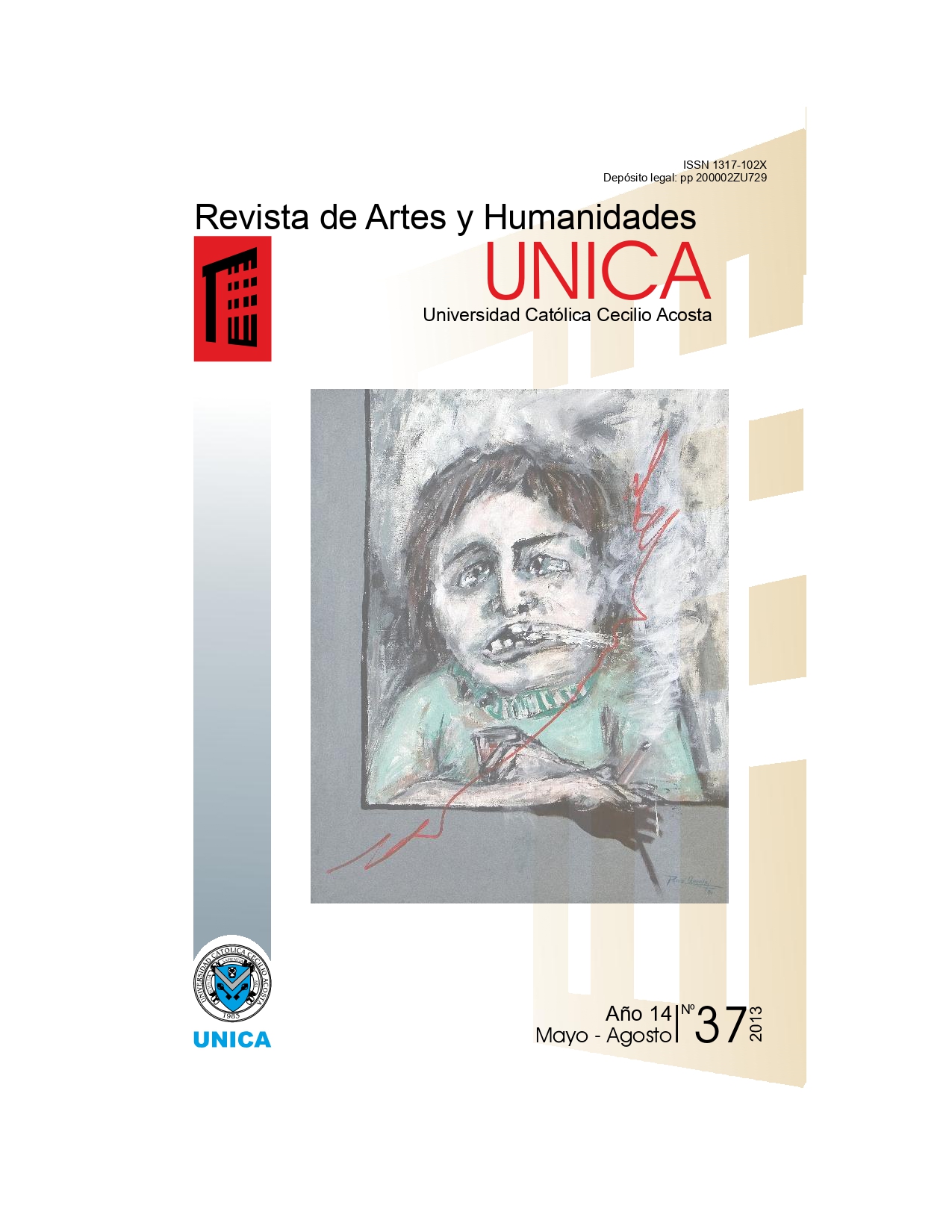 					Ver Vol. 14 Núm. 37 (2013): Revista de Artes y Humanidades UNICA
				