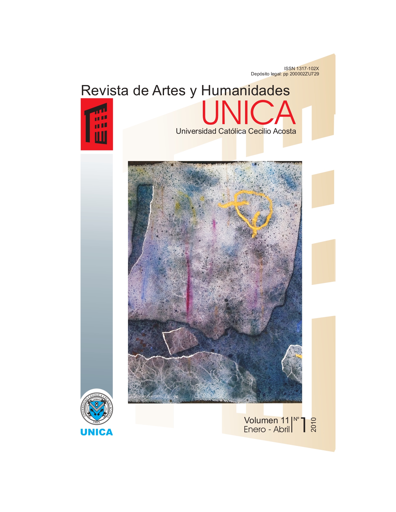 					View Vol. 11 No. 1 (2010): Revista de Artes y Humanidades UNICA
				