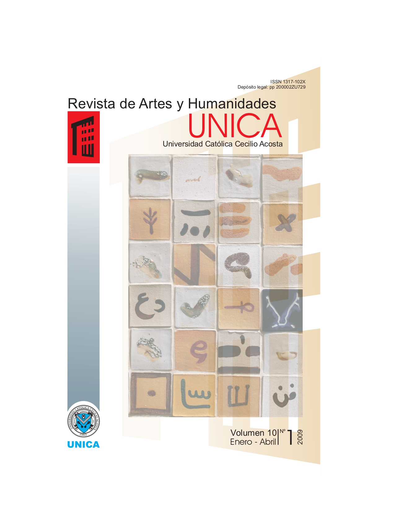 					View Vol. 10 No. 1 (2009): Revista de Artes y Humanidades UNICA
				